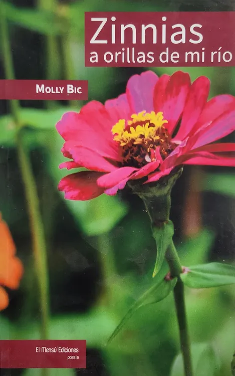 Zinnias a orillas de mi río